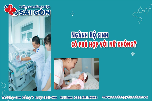 Giải đáp ngành Hộ sinh có phù hợp với nữ không?