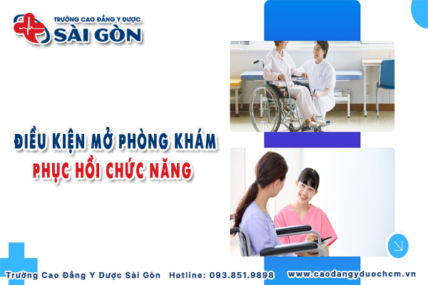 điều kiện mở phòng khám Phục hồi chức năng
